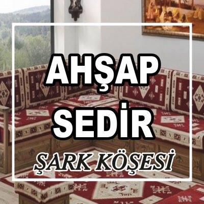 AHŞAP SEDİR - ŞARK KÖŞESİ